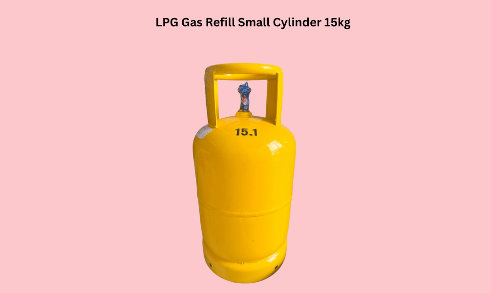 LPG Gas Refill Small Cylinder 15kg